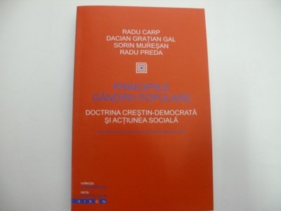Principiile gandirii populare - R.Carp, D.G.Gal, S.Muresan, R.Preda foto