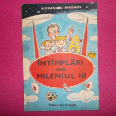 Intamplari Din Mileniul III - Alexandru Mironov