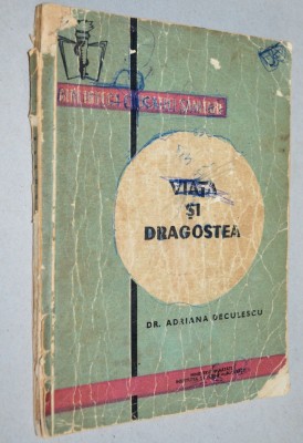 Viata si dragostea - Dr. Adriana Deculescu foto