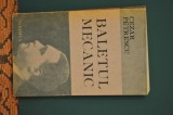 Baletul mecanic - Cezar Petrescu - Roman