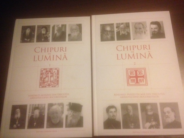 CHIPURI DE LUMINA.2 VOL- MONAHI SI PREOTI DIN TRECUTUL ARHIEPISCOP. BUCURESTILOR