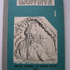 Danubius I. - Danvbivs - Muzeul Regional de Istorie Galati 1967