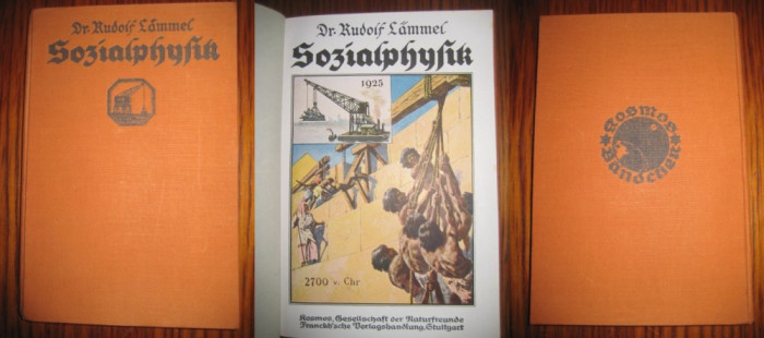Kosmos-Dr.R.Lammer-Fizica Sociala-SozialPhySik 1925 Stuttgart Germania.