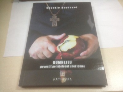 SAVATIE BASTOVOI, DUMNEZEU POVESTIT PE INTELESUL UNEI FEMEI foto