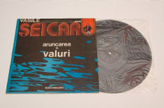 Vasile Seicaru ?? Aruncarea in Valuri - disc vinil ( vinyl , LP ) foto