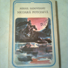 NICOARA POTCOAVA ~ MIHAIL SADOVEANU