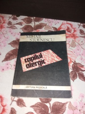 COPILUL ALERGIC MIHAI STOENESCU TD foto