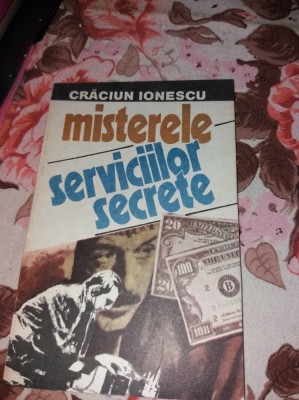 MISTERELE SERVICIILOR SECRETE CRACIUN IONESCU foto