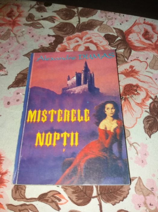 MISTERELE NOPTII ALEXANDRE DUMAS/TD