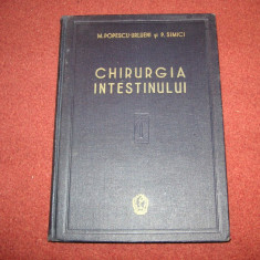 Chirurgia intestinului - M.Popescu - Urlueni , P.Simici