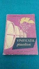VINIFICA?IA PRACTICA / I. DUMITRESCU, M. MARTIN/ 1962 * foto
