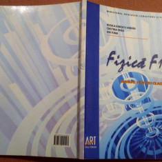 Fizica F1/F2, Manual pentru clasa a XII-a - R. Ionescu-Andrei, C. Onea, I.Toma