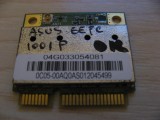 Placa wireless Asus Eee PC 1001P, AzureWave AW-GE112H, 04G033054081, AR5B95