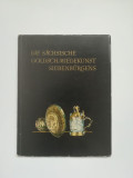 Cumpara ieftin ARTA AURARILOR SASI DIN TRANSILVANIA SEC. XIV-XVIII, SIBIU, BUCURESTI, 1957