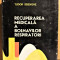 TUDOR SBENGHE - RECUPERAREA MEDICALA A BOLNAVILOR RESPIRATORI [1983]