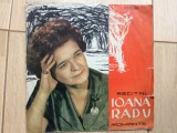 Ioana radu recital de romante disc vinyl 10&quot; muzica populara folclor EPD 1064 VG, VINIL, Electrecord