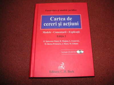 Cartea de cereri si actiuni - O.Spineanu - Matei - 2008 - contine CD foto