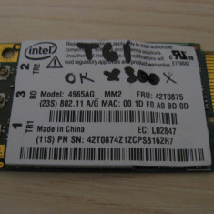 Placa wireless Lenovo ThinkPad X300, Intel 4965AG_MM2, 42T0875, L02847