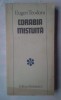 (C360) EUGEN TEODORU - CORABIA MISTUITA