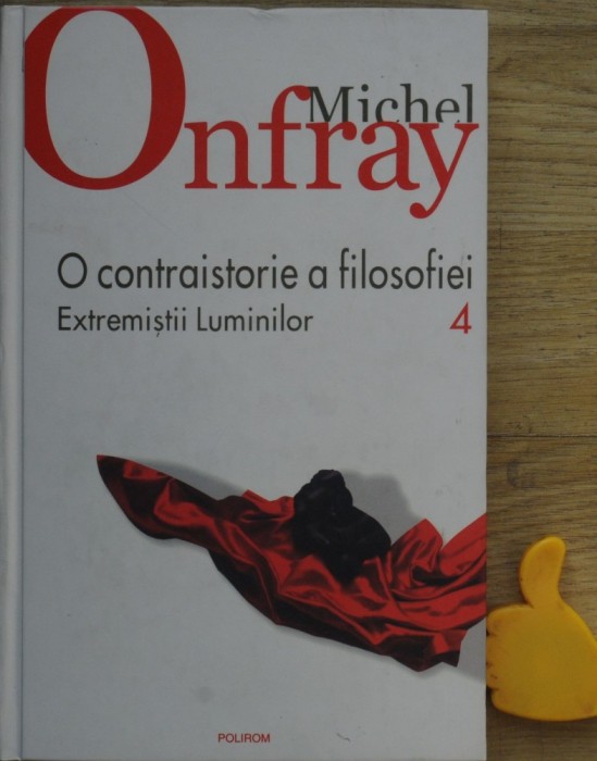 O contraistorie a filosofiei vol 4 Michel Onfray foto mare O contraistorie a filosofiei vol 4 Michel Onfray foto mare