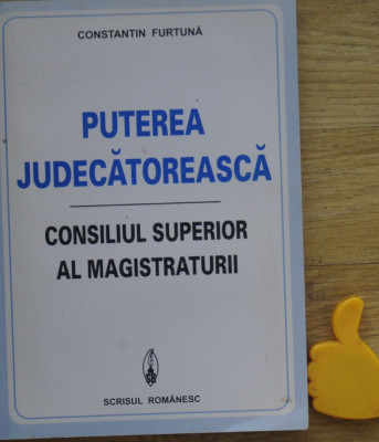 Puterea judecatoreasca Consiliul Suprem al Magistraturii Constantin Furtuna foto