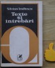 Texte si intrebari Silvian Iosifescu