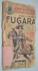 Fugara - Jacqes de Chambon - Roman - Beletristica - 108 Pagini