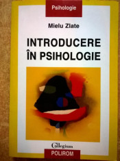 Mielu Zlate - Introducere in psihologie foto
