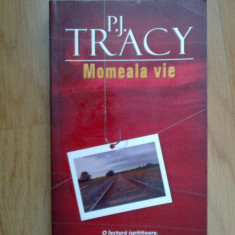 w0d Momeala vie - P.J. Tracy