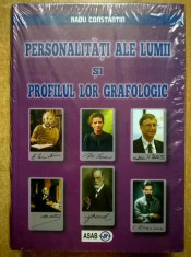 Radu Constantin - Personalitati ale lumii si profilul lor grafologic foto