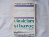 Romul Munteanu - Clasicism si baroc