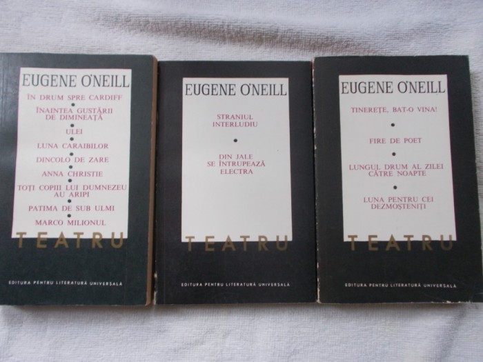 Eugene O &quot;Neill - Teatru - 3 vol.