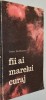 Fiii Marelui Curaj - Tudor Stefanescu, 1972, Roman, Beletristica, 182 pagini