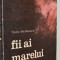 Tudor Stefanescu - fii ai marelui curaj
