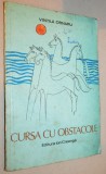 Vintila Ornaru - Cursa cu obstacole