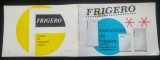 Instructiuni de folosire pentru frigidere Frigero// perioada comunista