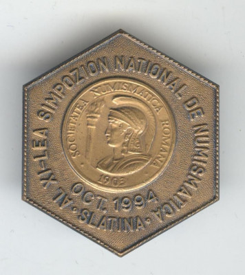 Simpozion National de Numismatica - Slatina 1994, Insigna RARA foto