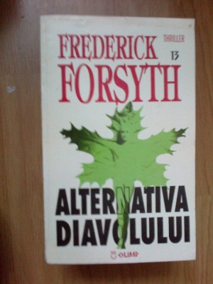 g0 Alternativa Diavolului - Frederick Forsyth foto