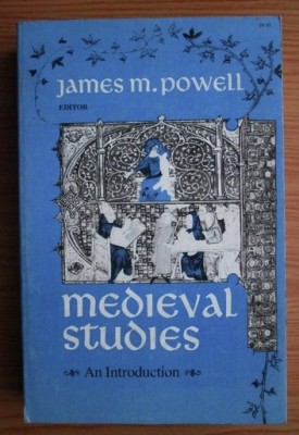 James M. Powell - Medieval studies. An introduction foto
