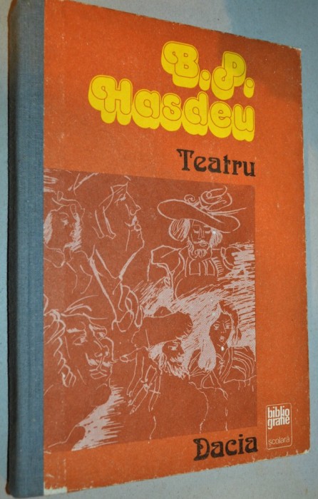 B. P. Hasdeu - Teatru 1982
