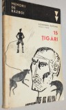 Alexandru Antoniu - 15 tigari
