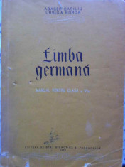 Limba Germana Manual Pentru Clasa A Vi-a - Abager Basiliu, Ursula Borda ,409090 foto