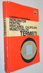 Indrumator pentru ridicarea calificarea muncitorilor termisti
