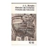 J.- L. BORGES - Histoire de l&#039;nfamie &amp; Histoire de l&#039;eternite, 1963
