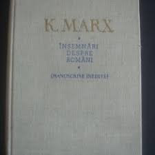 K.Marx Insemnari despre Romani manuscrise inedite # foto