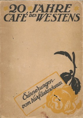 20 Jahre - Cafe des Westens - Erinnerungen von Kurfurstendamm - 1913 foto