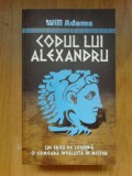 E0d Codul lui Alexandru - Will Adams, Rao