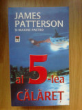 Z1 Al 5-lea Calaret - James Patterson, Maxine Paetro, Rao