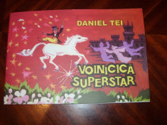 VOINICICA SUPERSTAR ( carte pentru copii, rara, ilustratii color ) * foto