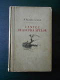 V. VASILEVSCAIA - CANTEC DEASUPRA APELOR volumul 1 (1953, editie cartonata)